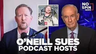 My Daughter Called Me Crying! &mdash; Robert O'Neill Talks to O'Reilly About Suing Podcast Hosts