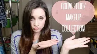 ROOM TOUR/MAKEUP COLLECTION!
