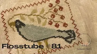 Flosstube #81 -Sweetwater Stitcher