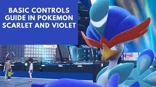 Pokemon Scarlet and Violet - Basic Controls Guide