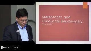 Overview of Functional Neurosurgery by Brian Lee, MD | Preview