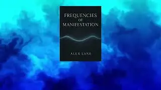 I'm Glad I Bought Frequencies of Manifestation Book by Alex Lane