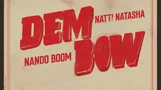 Making of DEM BOW - Natti Natasha, Nando Boom, Raphy Pina & D&iacute;melo Flow
