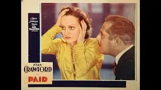 Paid  (Joan Crawford, Robert Armstrong, Marie Prevost, Douglass Montgomery) - Sub Ita, 1930