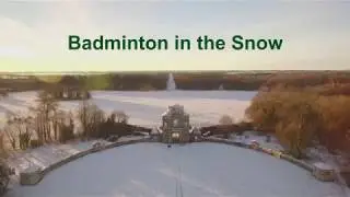 Badminton Estate in the Snow - December 2017