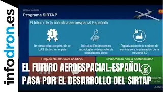 El futuro aeroespacial español pasa por el desarrollo del Sirtap