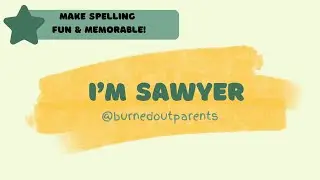 Sing with Sawyer! @BurnedOutParents Custom Kids Songs | Make Learning Their Name Fun & Memorable!