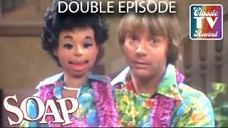 Soap | Show #3 | Show #7 |S1EP3 | S1EP7 | DOUBLE EPISODE | Classic Tv Rewind