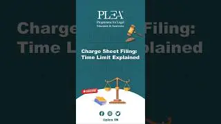 Charge Sheet Filing: Time Limit Explained