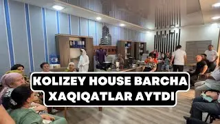 Kolizey house ўз хақиқатларини айтди.
