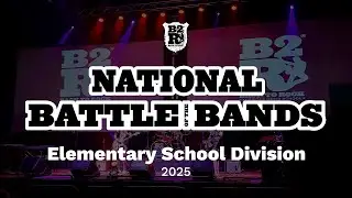 2025 Elementary School National Battle of the Bands