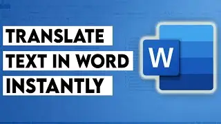 How to Translate Text Instantly in Microsoft Word