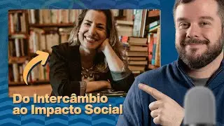 O Intercâmbio Que Mudou o Que Ela Sentia Pelo Brasil | Em Miúdos Podcast #89