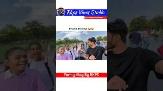 BHAIYA BOL DIYA 🤣🤣 #funny #rkps #comedy