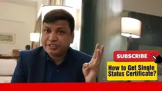 How to get Single Status Certificate from India in 2021? | Step by Step Guidance Explained in Hindi