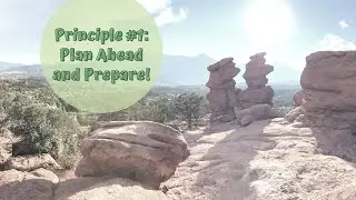 Leave No Trace at Garden of the Gods: Plan Ahead and Prepare