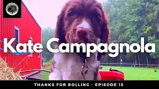 Ep 15 - Kate Campagnola