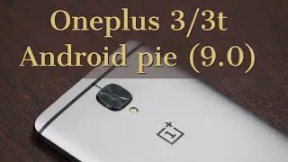 Oneplus 3/3t oxygen os 9.0.2 android pie (9.0) / ROM update (हिंदी)