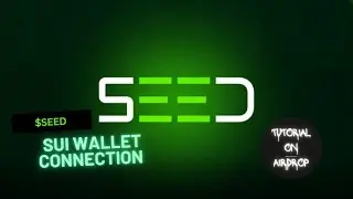 $SEED SUI WALLET CONNECTION