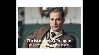 Christoffer o Regan  intervjuad Av carl-Magnus Eriksson.