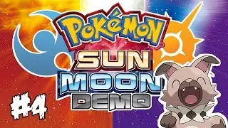 Let's Play Pokemon Sun & Moon Special Demo - #4 I Want A RockRuff