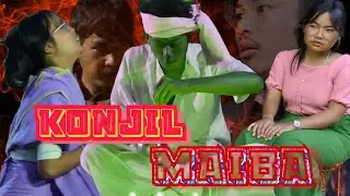 KONJIL MAIBA || Wait for End😎 || Manipuri FUNNY VIDEO. 