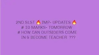  2ND SLST 🔥 10 MARKS # OUTSIDER CASE🔥 