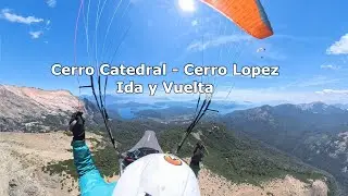 Volando en Bariloche: Catedral al Lopez y vuelta