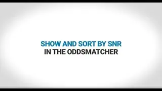 Sort by stake not returned (SNR) in the OddsMatcher | OddsMonkey Quick Tips