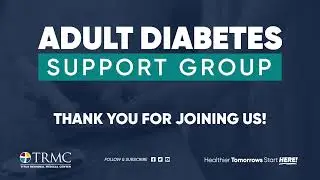 Adult Diabetes Support Group - Virtual Meeting - November 2020