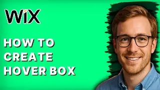How to Create Hover Box in Wix [2026 Full Guide]