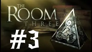 Прохождение The Room Three#3 (Эпизод 3, Водяная Мельница)