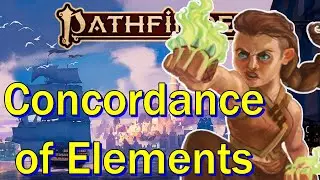 Concordance of Elements, Guardians of Multiversal Balance (Pathfinder Faction Guide)