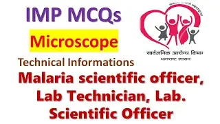 IMP MCQs On Technical Information || Microscope || Lab scientific officer