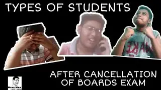 CBSE BOARD EXAM CANCELLATION REACTION(TOPPER VS BACKBENCHER)