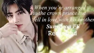 Fell in love with the crown prince’s brother||Sunghoon FF||Enhypen FF||Oneshot||Requested||