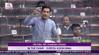 Hibi Eden’s Remarks | Motion of Thanks on the President's Address in Lok Sabha