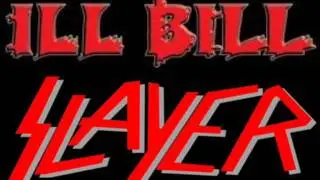 ILL BILL - 