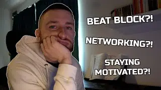 my top 5 struggles as a music producer and how to overcome them (beat block, networking etc)