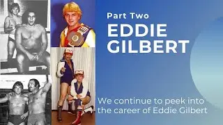 The Early Wrestling Career of Eddie Gilbert (1979-1980) | Wrestling History