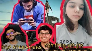 Top Streamers Start Flirting With Random Girls  😍 During Live Streaming l #Mortal #Carry #mavi l