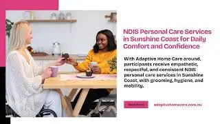 NDIS Personal Care Services and Assistance with Daily Personal Activities