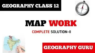Class 12 Geography Map Work Solution pdf | Class 12 Bhugol Manchitra hbse #class12geomapwork 2025-26