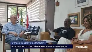 CRIAÇÃO DO CENTRO DE MEMÓRIA: POVO NEGRO LUTA CONTRA APAGAMENTO HISTÓRICO