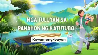MGA TULUYAN SA PANAHON NG KATUTUBO-KUWENTONG-BAYAN-FILIPINO 7-MATATAG