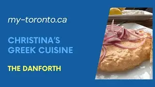 Greek Town and Christina's Restaurant in Toronto. EXPLORE TORONTO