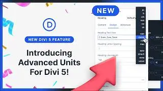 Introducing Advanced Units For Divi 5 (Including CSS Functions & Variables)