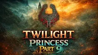 Legend of Zelda: Twilight Princess - GameCube - Retro Playthrough - Part 9