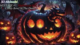 Xi-Shinobi | Halloween Vol. 1| Candy Bowl At The Door