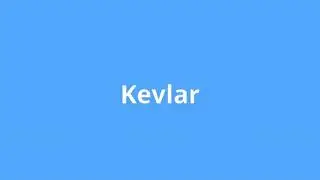 what is the meaning of Kevlar
